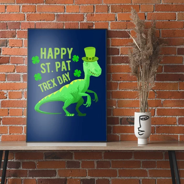 Happy St. PaTrex Day Poster