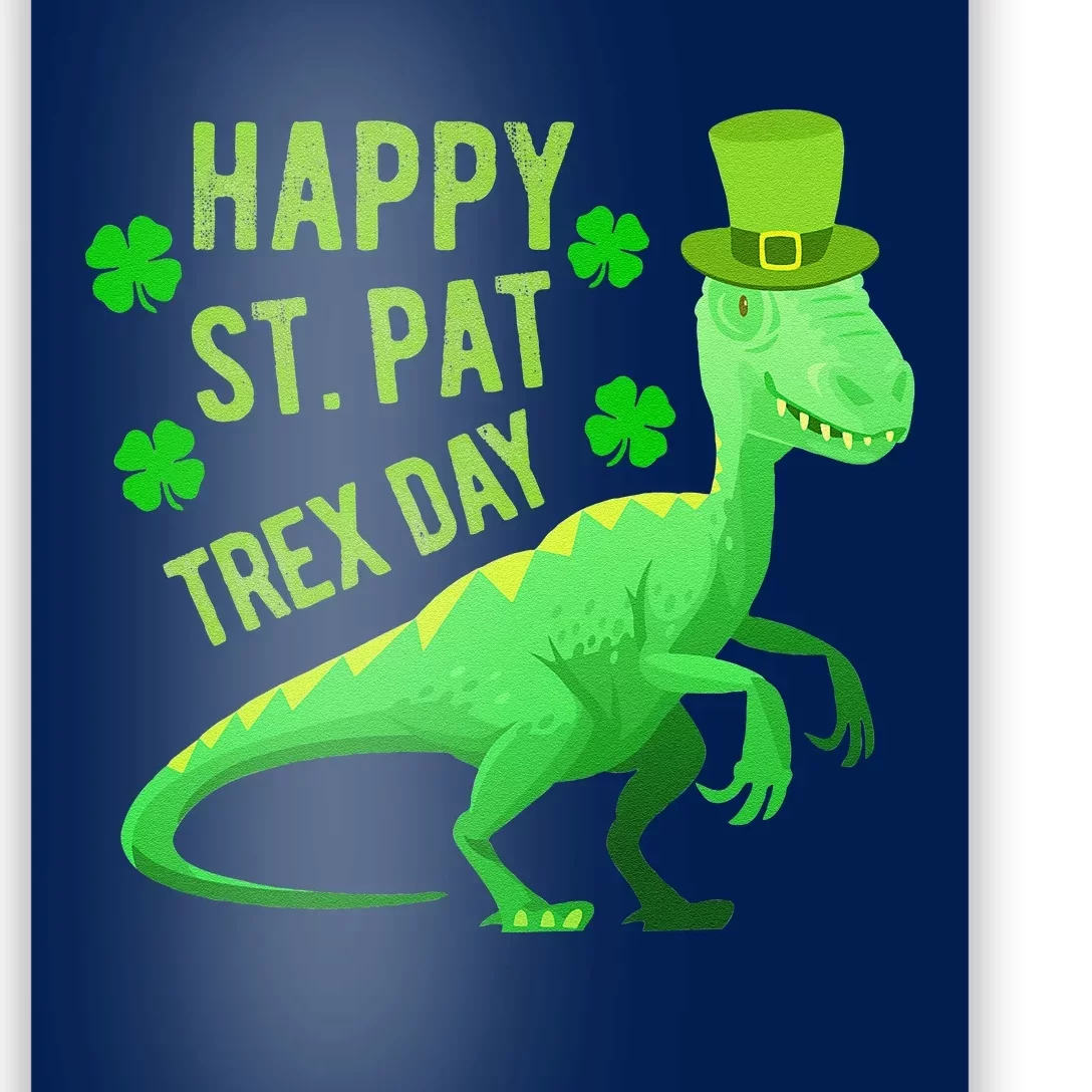 Happy St. PaTrex Day Poster