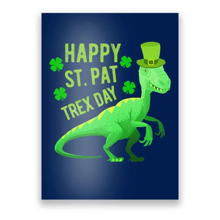 Happy St. PaTrex Day Poster