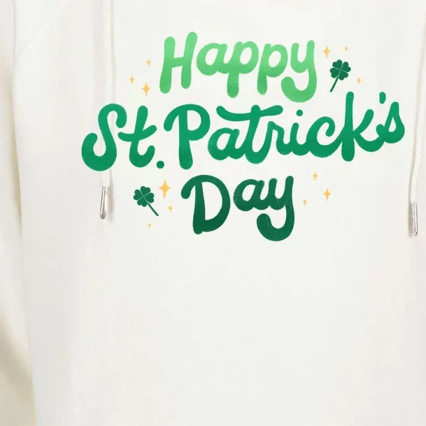 Happy St Patrick's Day Holiday Gift Womens Funnel Neck Pullover Hood