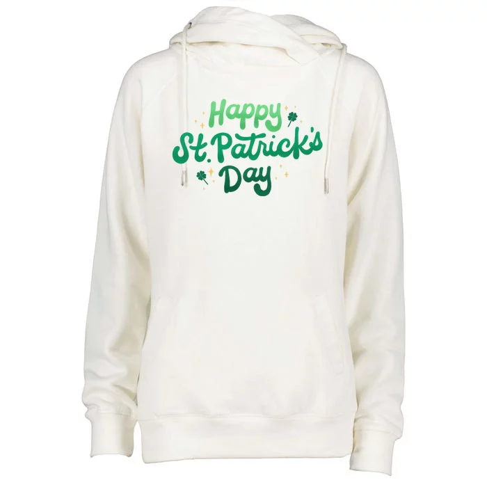 Happy St Patrick's Day Holiday Gift Womens Funnel Neck Pullover Hood