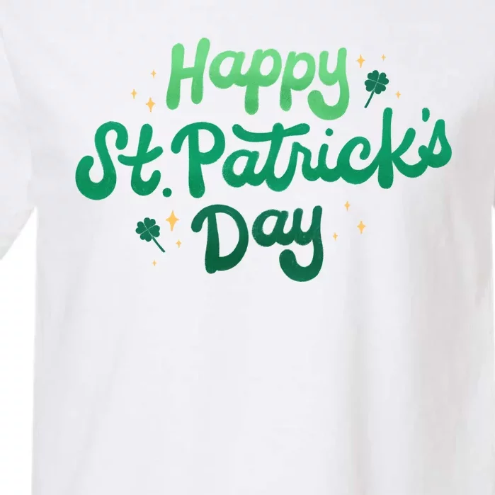 Happy St Patrick's Day Holiday Gift Garment-Dyed Heavyweight T-Shirt