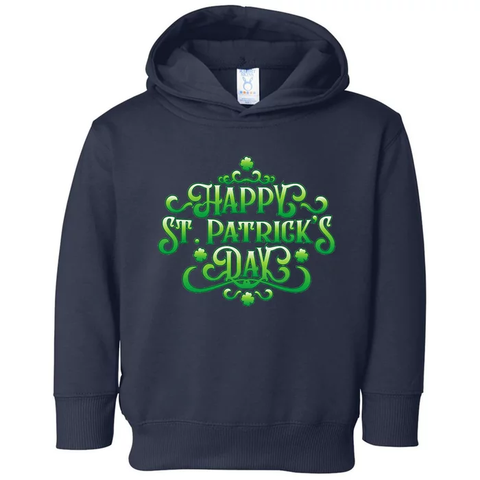 Happy St. Patrick's Day Irish Holiday Shamrock Toddler Hoodie