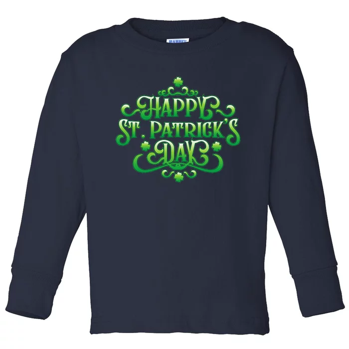 Happy St. Patrick's Day Irish Holiday Shamrock Toddler Long Sleeve Shirt