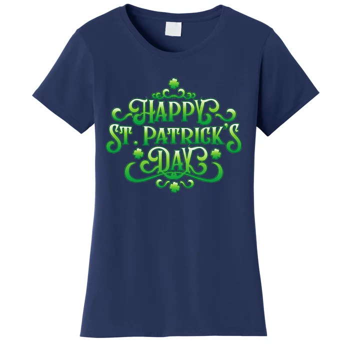 Happy St. Patrick's Day Irish Holiday Shamrock Women's T-Shirt