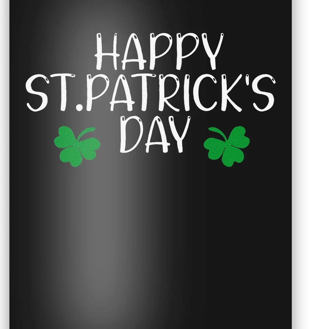 Happy Saint Patrick's Day Lucky Charmss Paddy's Day March 17 Happy Poster