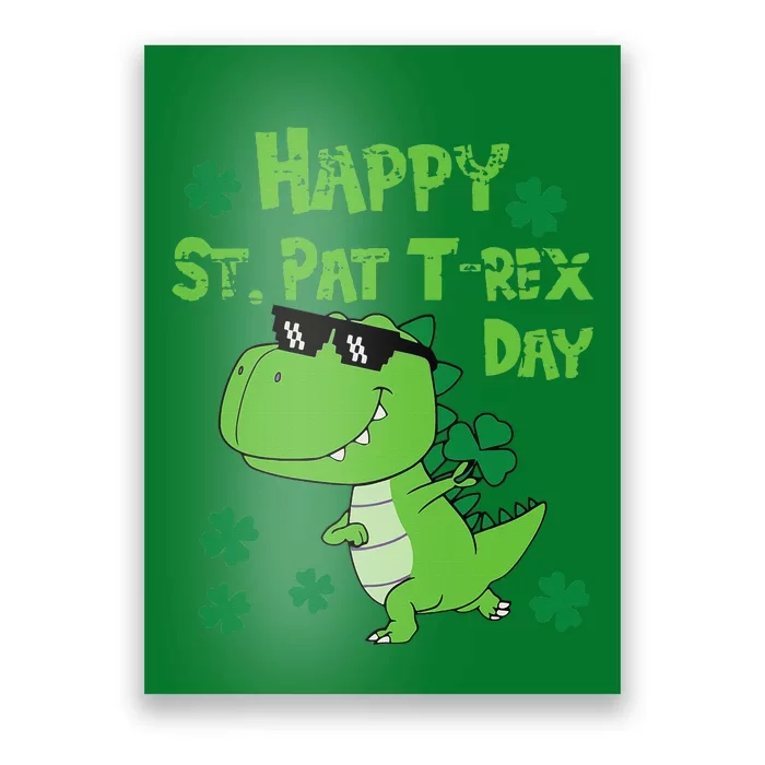 Happy St Pat Rex Dinosaur Saint Patrick'S Day Poster