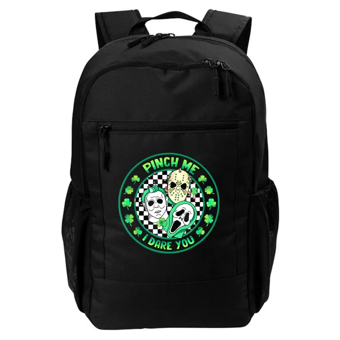 Horror Shamrock Pinch Me Happy St Patricks Day Dare You Daily Commute Backpack