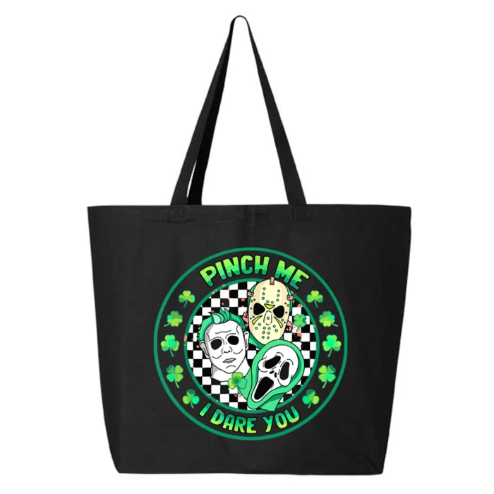 Horror Shamrock Pinch Me Happy St Patricks Day Dare You 25L Jumbo Tote