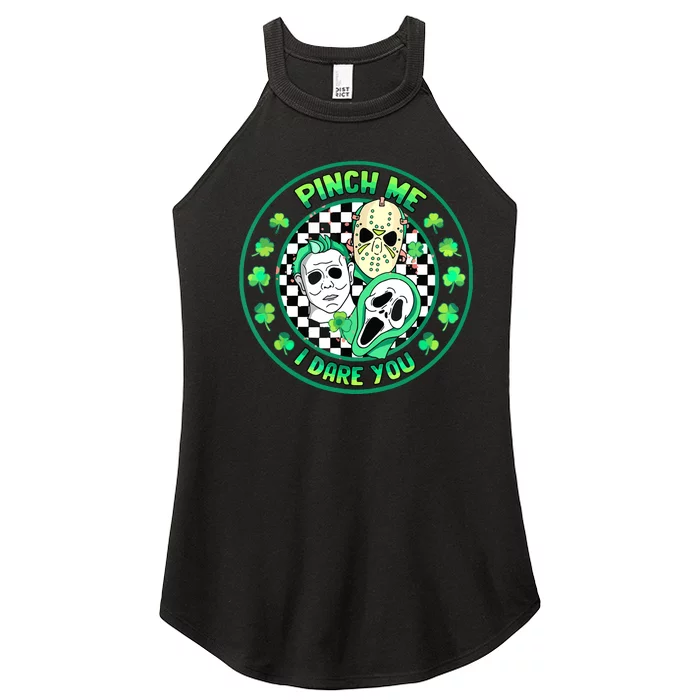 Horror Shamrock Pinch Me Happy St Patricks Day Dare You Women’s Perfect Tri Rocker Tank