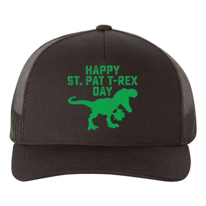 Happy St Pat Trex Day Dino St Patricks Day Yupoong Adult 5-Panel Trucker Hat