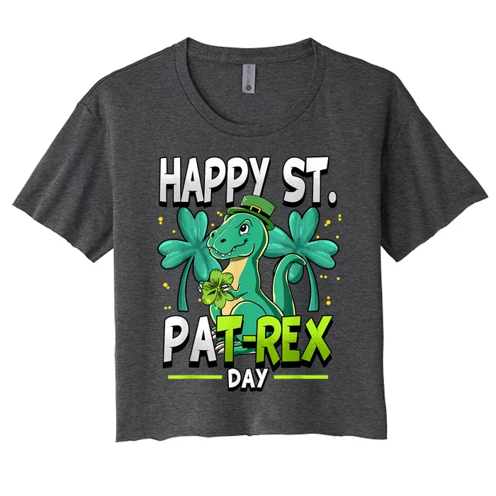 Happy St Patricks Day Happy St Patrex Day Women's Crop Top Tee