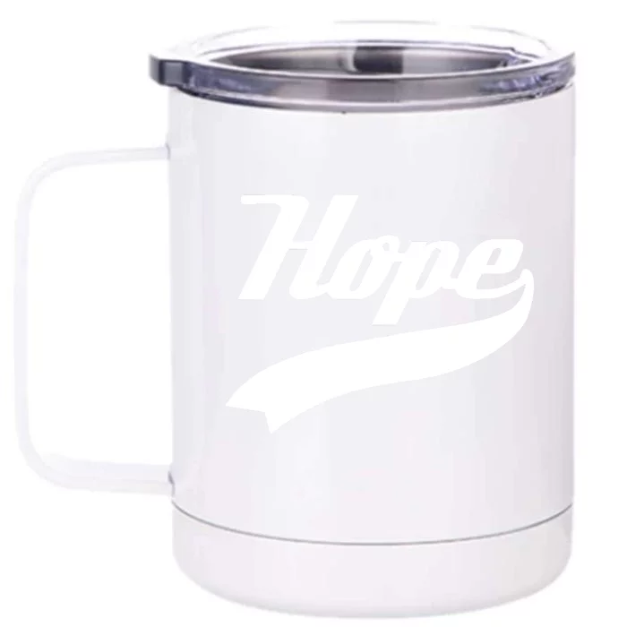 Hope Slogan Quote Christian Religious Jesus Christ Christmas Christian Jesus Chr Front & Back 12oz Stainless Steel Tumbler Cup