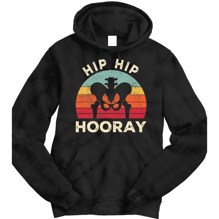 Hip Surgery Recovery Hip Replacement Recovery Tie Dye Hoodie