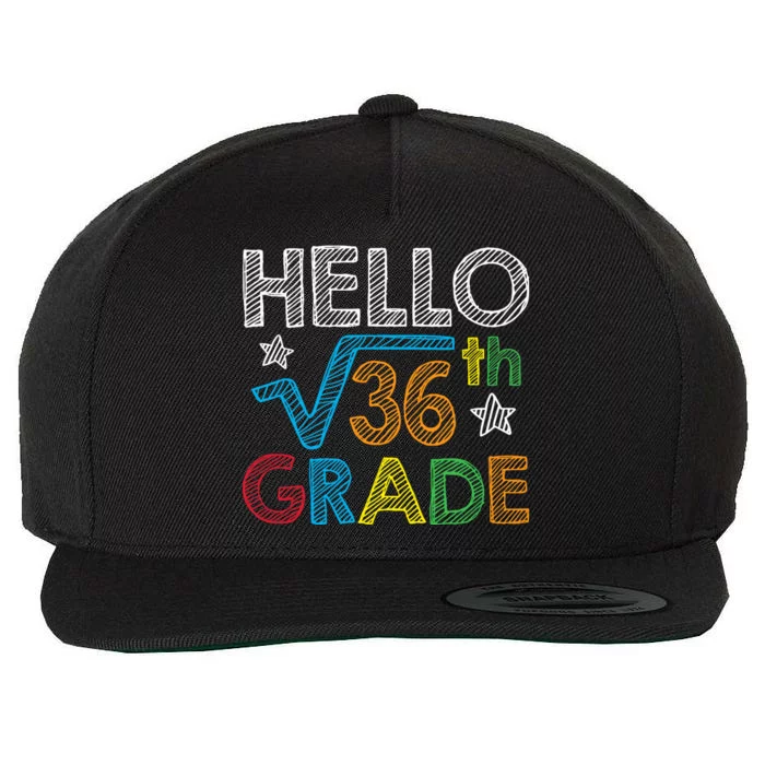 Hello Square Root 36 6th Grade Back To School Math Nerd Wool Snapback Cap