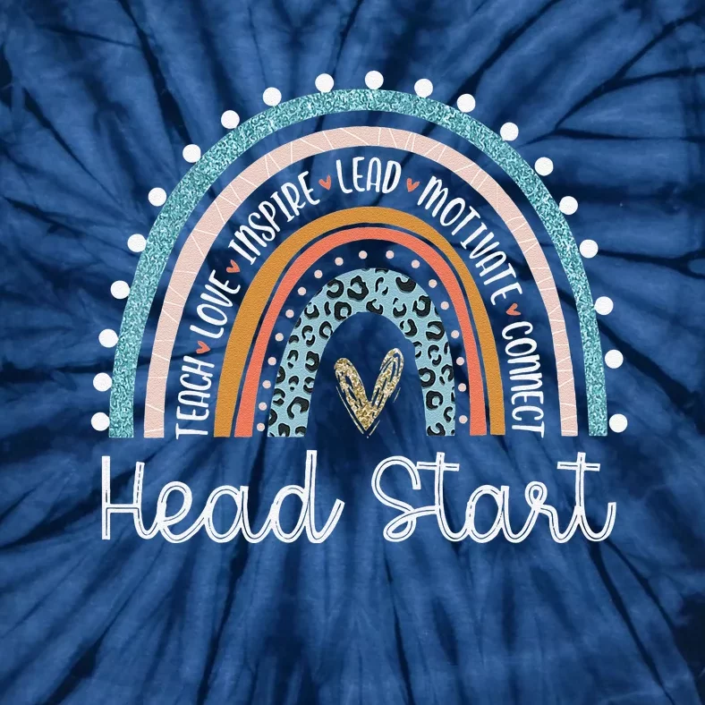 Head Start Rainbow Headstart Teacher First Day Of School Tie-Dye T-Shirt