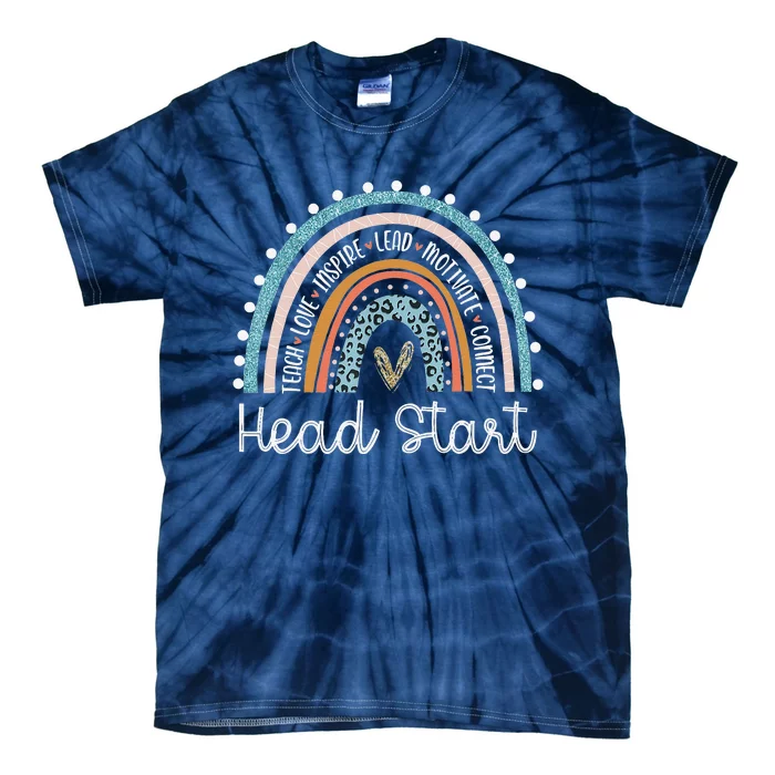 Head Start Rainbow Headstart Teacher First Day Of School Tie-Dye T-Shirt