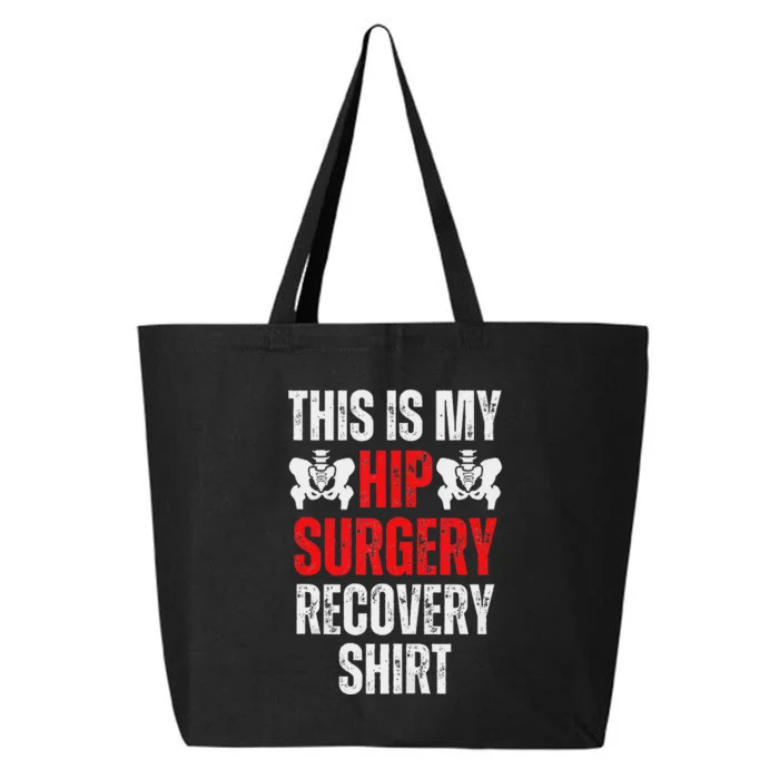 Hip Surgery Recovery Funny Gag Design 25L Jumbo Tote