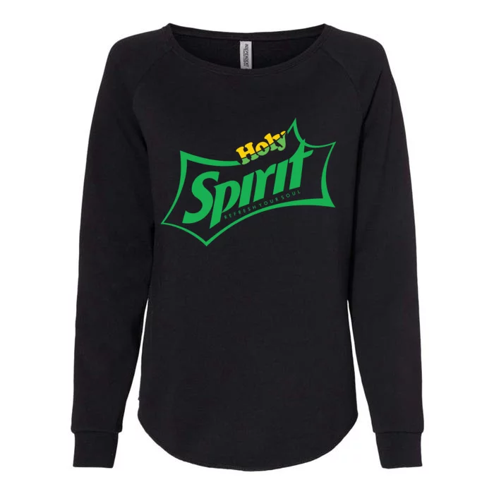 Holy Spirit Refresh Your Soul Womens California Wash Sweatshirt