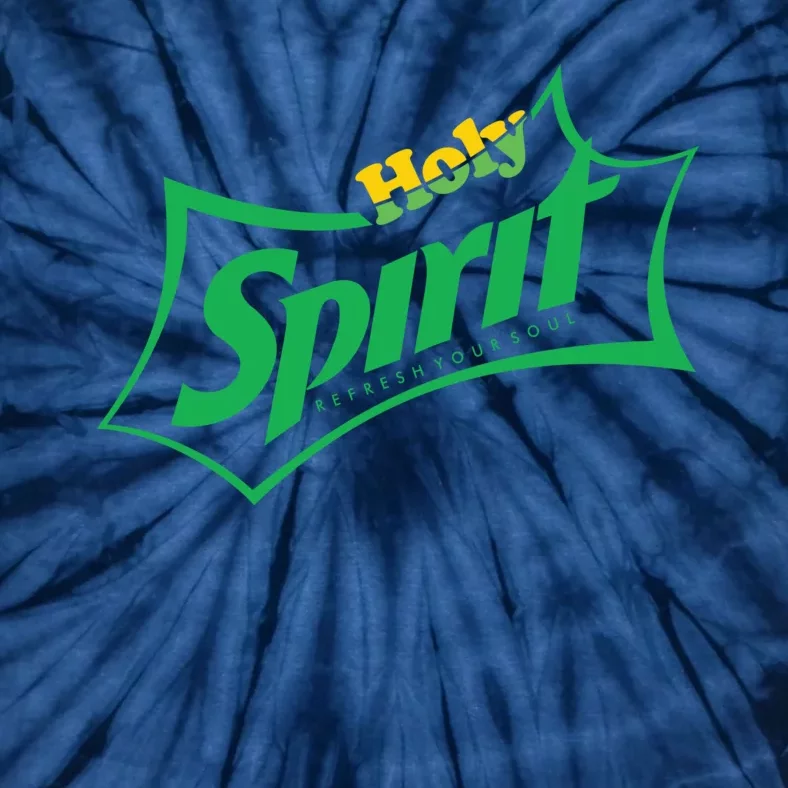 Holy Spirit Refresh Your Soul Tie-Dye T-Shirt