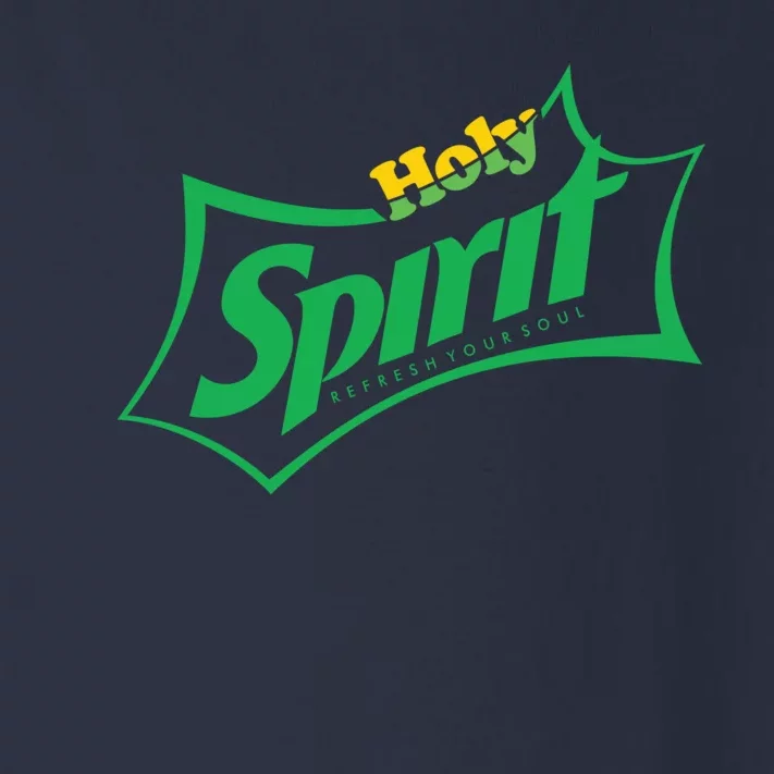 Holy Spirit Refresh Your Soul Toddler Long Sleeve Shirt