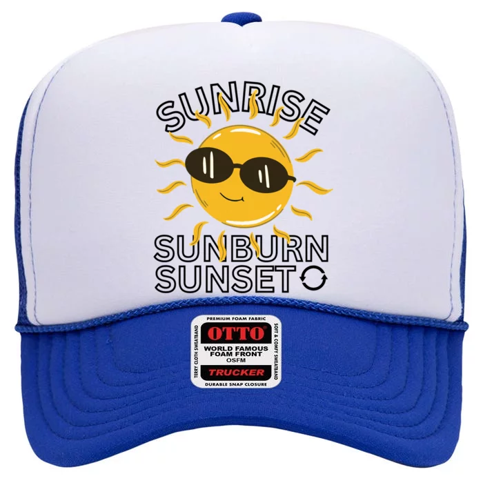 Happy Sun Sunrise Sunburn Sunset Repeat Cool Gift High Crown Mesh Trucker Hat