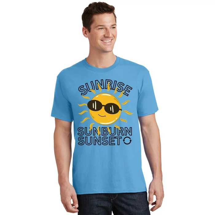 Happy Sun Sunrise Sunburn Sunset Repeat Cool Gift T-Shirt