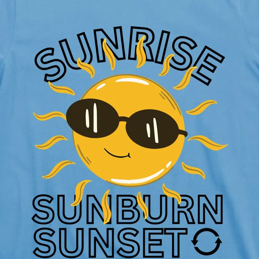 Happy Sun Sunrise Sunburn Sunset Repeat Cool Gift T-Shirt