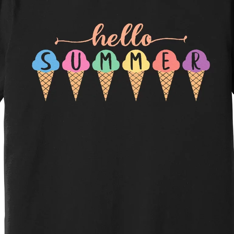 Hello Summer Summer Ice Cream Hello Summer Premium T-Shirt