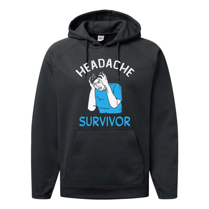 Headache Survivor Saying Performance Fleece Hoodie