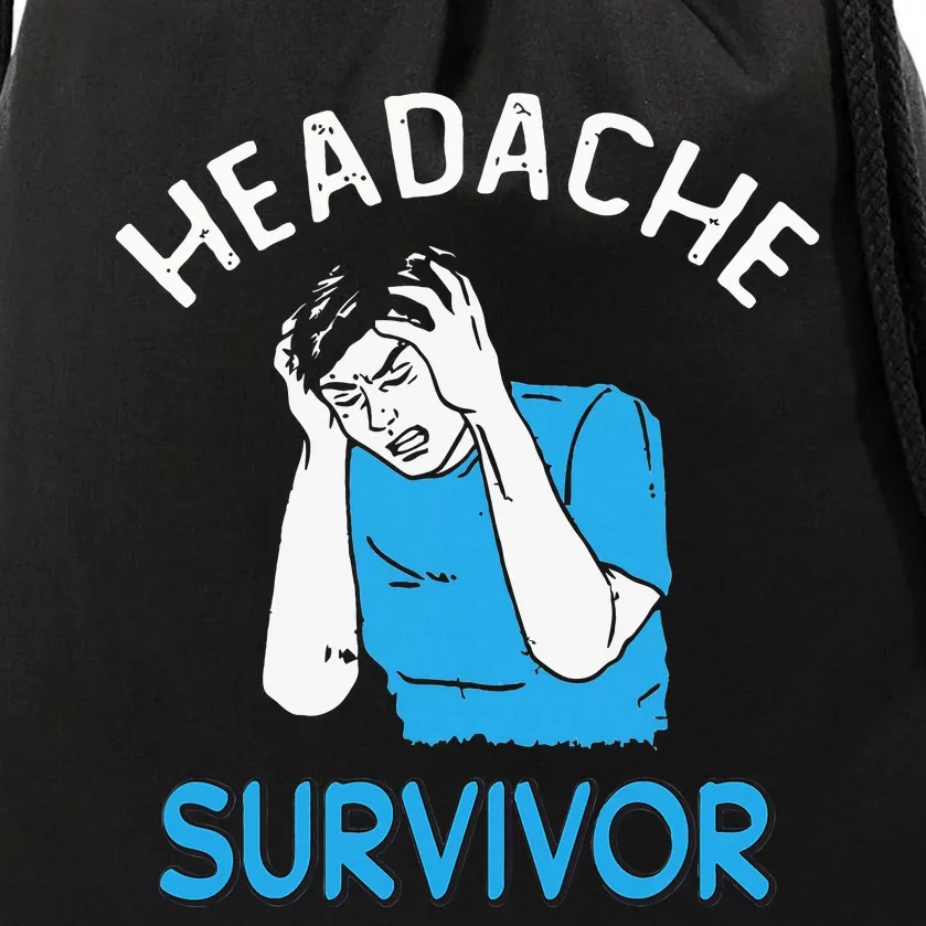 Headache Survivor Saying Drawstring Bag