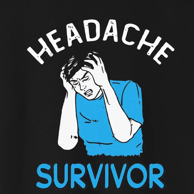 Headache Survivor Saying Women's Crop Top Tee