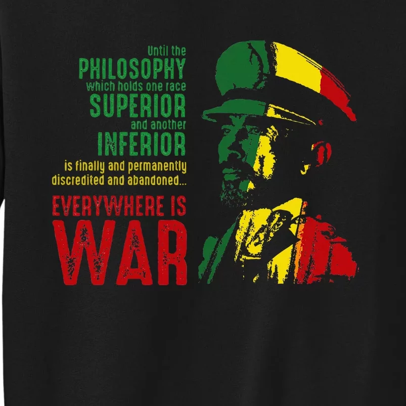 Haile Selassie Speech War Judah Lion Jah Bless Rasta Tall Sweatshirt