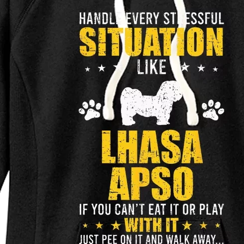 Handle Stressful Situation Lhasa Apso Dog Lovers Women's Fleece Hoodie