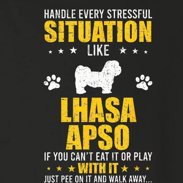 Handle Stressful Situation Lhasa Apso Dog Lovers Toddler Long Sleeve Shirt