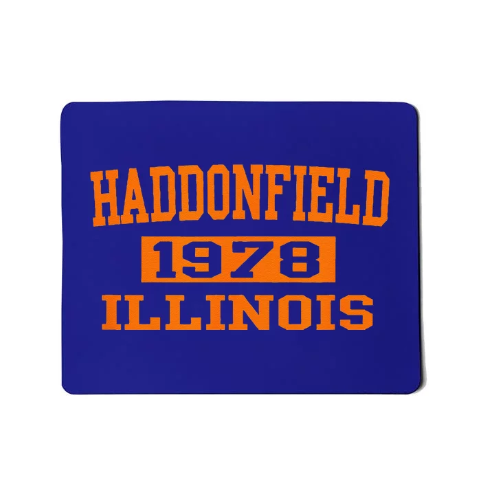 Halloween Spooky Scary Haddonfield Illinois Halloween 1978 Mousepad