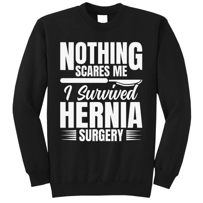 Hernia Surgery Survivor Support Belt Hernia Surgery Recovery Tall Sweatshirt