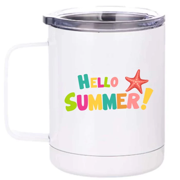 Hello Summer Starfish Colorful Front & Back 12oz Stainless Steel Tumbler Cup