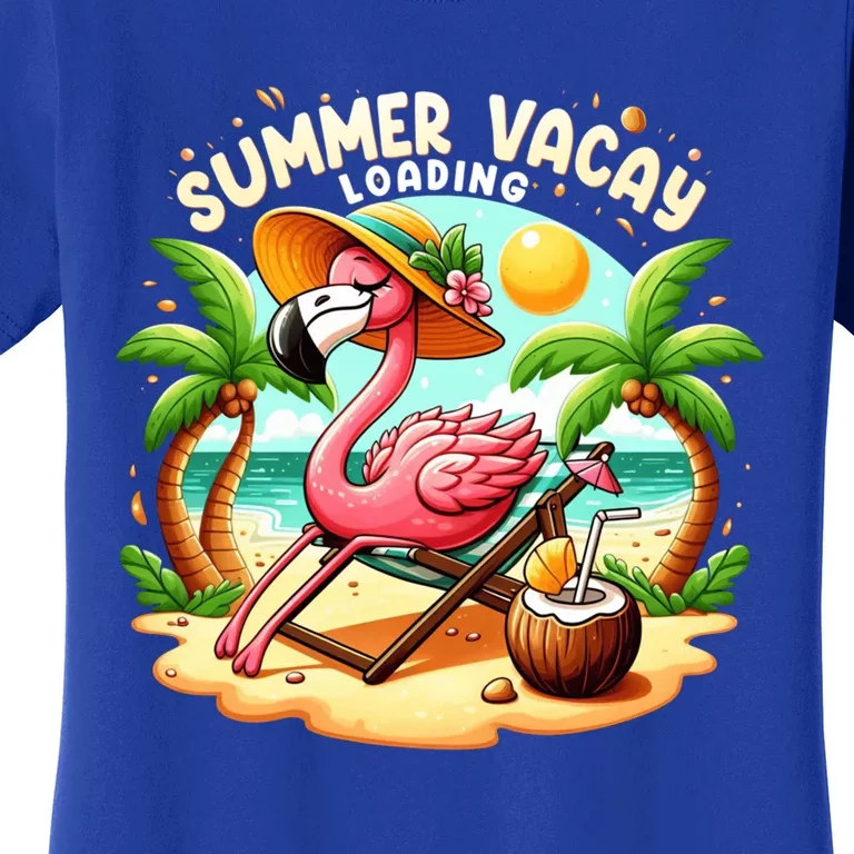 Hello Summer Summer Vacay Loading Cute Flamingo Family Trip Gift Women's T-Shirt