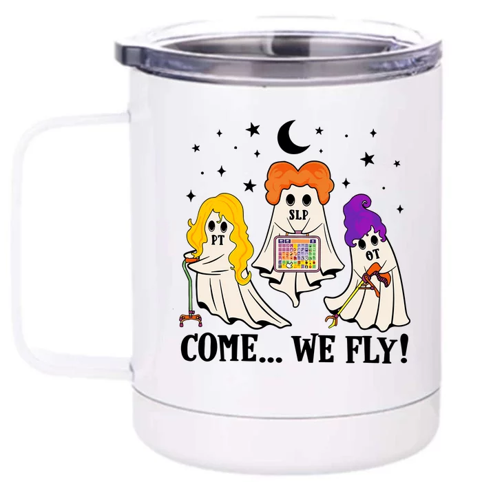 Halloween Spooky SLP OT PT Team Occupational Physical Speech Front & Back 12oz Stainless Steel Tumbler Cup