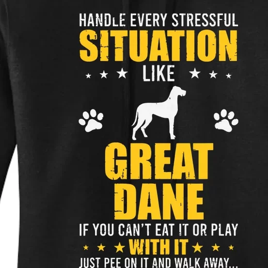 Handle Stressful Situation Great Dane Dog Lovers Women's Pullover Hoodie