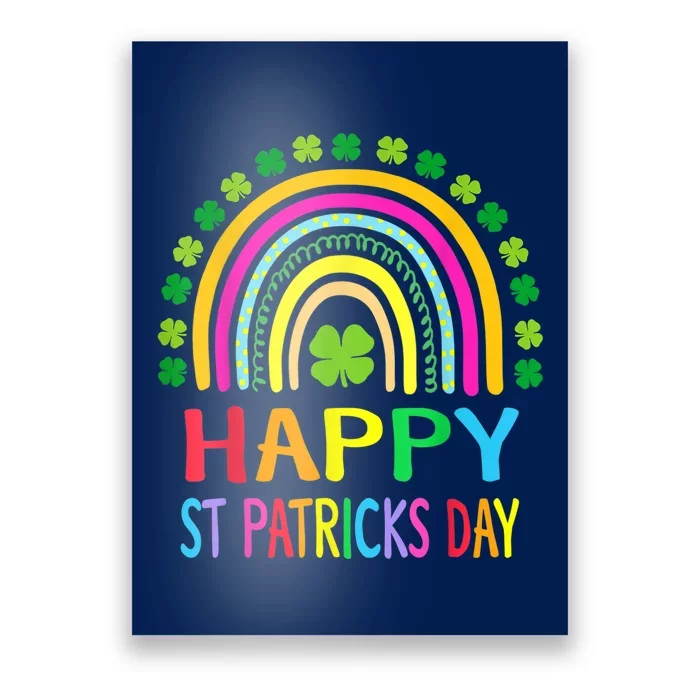 Happy St Saint Patrick's Day Rainbow Poster