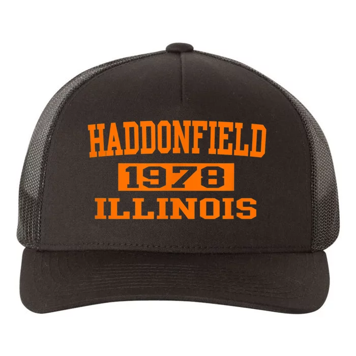 Halloween Spooky Scary Haddonfield Illinois Halloween 1978 Yupoong Adult 5-Panel Trucker Hat