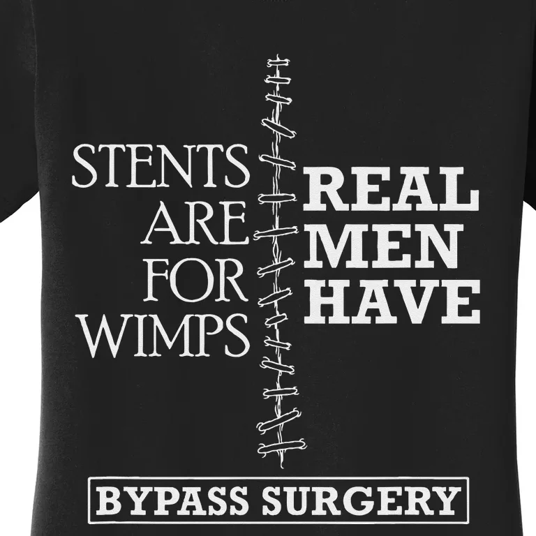 Heart Surgery Survivor After Surgery Recovery Men Bypass Women's T-Shirt