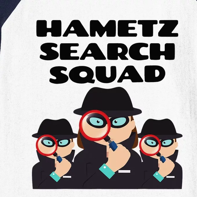 Hametz Search Squad Passover Seder Funny Passover Baseball Sleeve Shirt