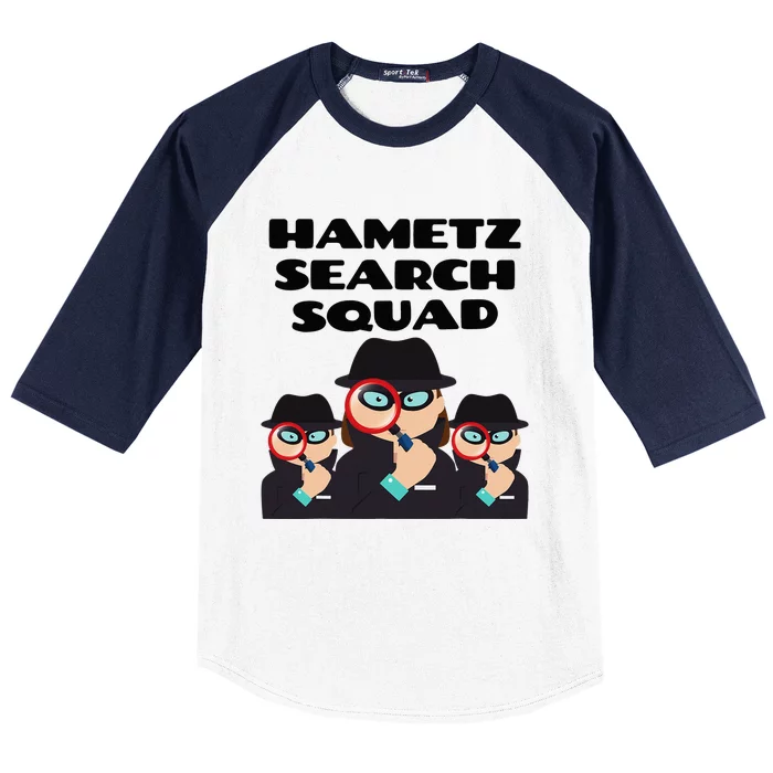 Hametz Search Squad Passover Seder Funny Passover Baseball Sleeve Shirt