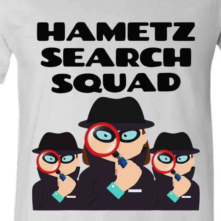 Hametz Search Squad Passover Seder Funny Passover V-Neck T-Shirt