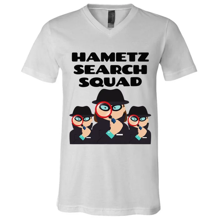 Hametz Search Squad Passover Seder Funny Passover V-Neck T-Shirt