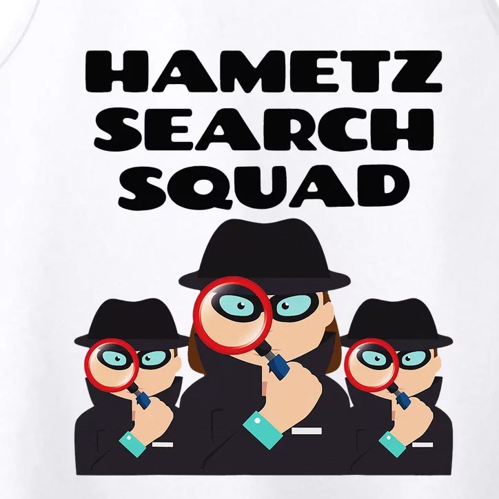 Hametz Search Squad Passover Seder Funny Passover Performance Tank