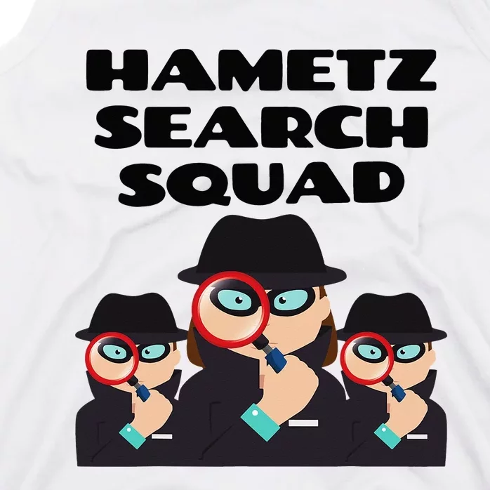 Hametz Search Squad Passover Seder Funny Passover Tank Top